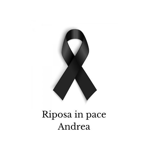 Riposa in pace Andrea